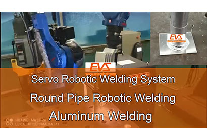 Servo Robotic Welding System | Round Pipe Robotic Welding | Aluminum Welding