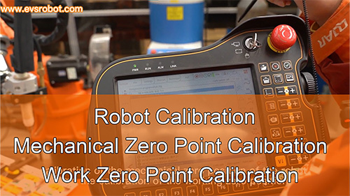 Robot Calibration | Work Zero Point Calibration | Mechanical Zero Point Calibration
