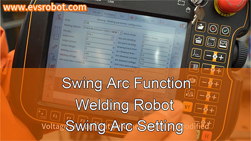 Swing Arc Function | Welding Robot | Swing Arc Setting