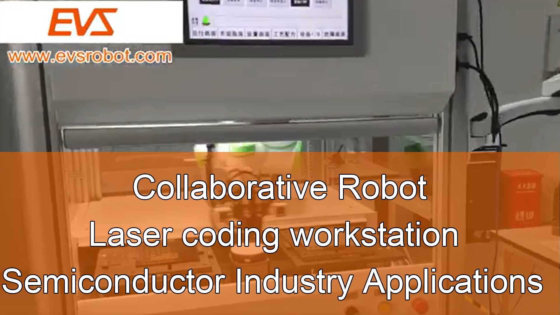 Collaborative robot/Laser coding workstation/Semiconductor Industry Applications