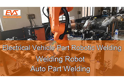 ელექტრო სატრანსპორტო საშუალების ნაწილი Robotic Welding | შედუღების რობოტი | ავტო ნაწილების შედუღება