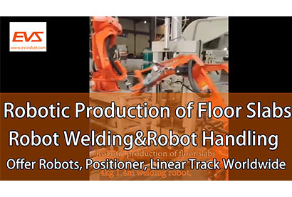 Robotic Production of Floor Slabs | Robot Welding| Robot Handling | Robots, Positioner, Linear Track